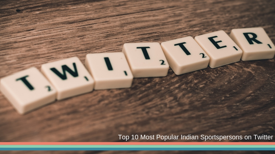 Top 10 Most Popular Indian Sportspersons on Twitter